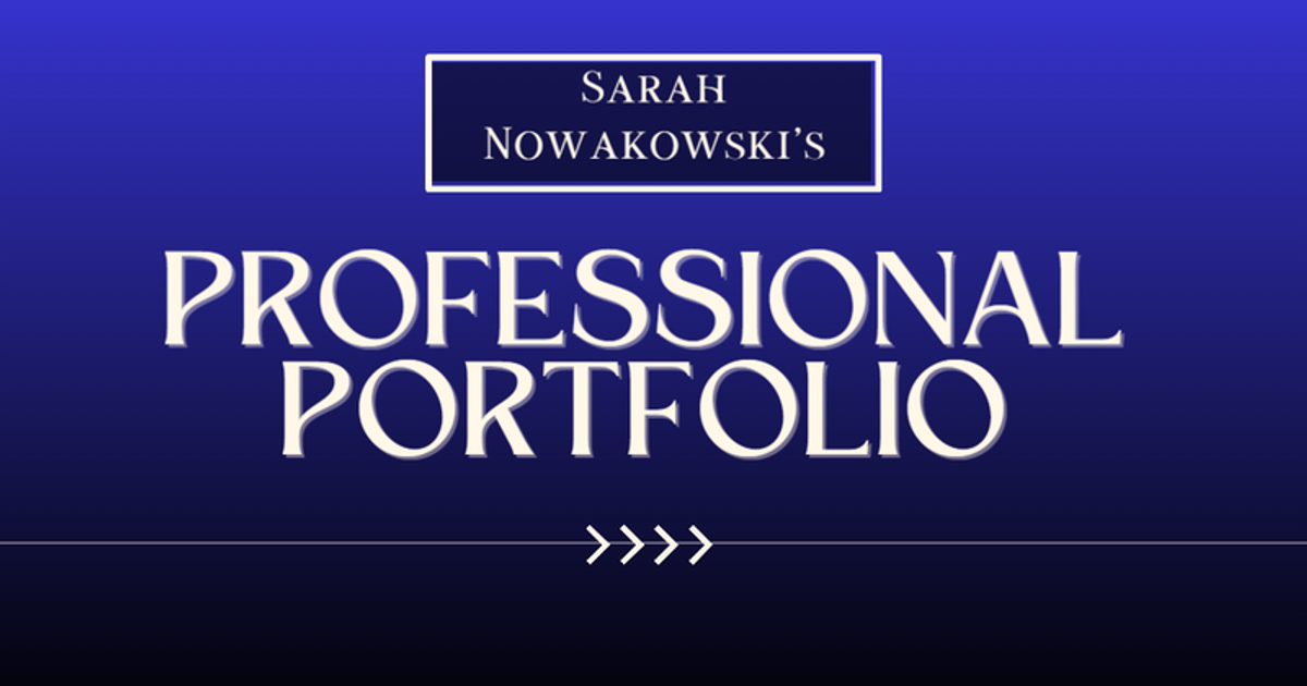 Sarah Nowakowski's Portfolio